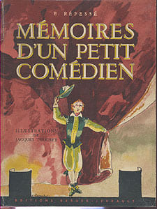 Mémoires d'un petit comédien. Répessé E.