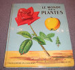 Le Monde des plantes. Vérité Marcelle