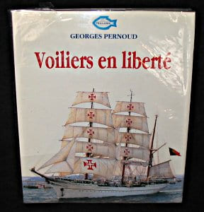 Voiliers en liberté. Pernoud Georges