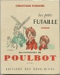 Les petits futaille. Fournier Christiane