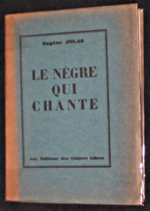 Le nègre qui chante. Jolas Eugène