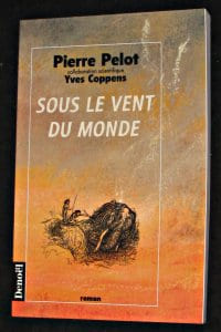 Sous le vent du monde