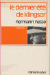 Le dernier été de Klingsor. Hesse Hermann