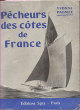 Pêcheurs des côtes de France. Pagniez Yvonne