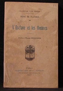 L'Esclave et les ombres. Planhol René de