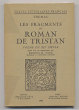 Les fragments du roman de Tristan poème du XII° siècle. Thomas
