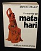L'ennemie de Mata Hari. Leblanc Michel