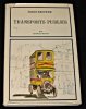 Transports publics. Renoy Georges
