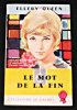 Le mot de la fin. Queen Ellery