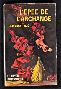 L'Epée de l'archange. Kijé Lieutenant