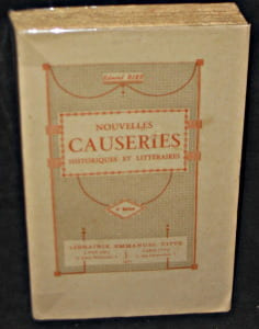 Nouvelles causeries historiques et littéraires. Biré Edmond