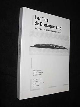 Les Îles de Bretagne sud, approche bibliographique. Collectif
