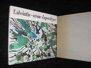 L'Absinthe - arôme d'apocalypse. Delachaux Pierre-André