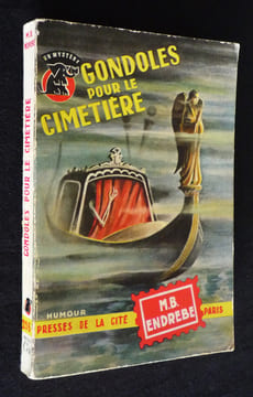 Gondoles pour le cimetière. Endrèbe Maurice-Bernard