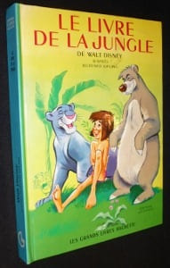 Le livre de la jungle. Disney Walt,Kipling Rudyard