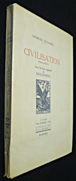 Civilisation, MCMXIV - MCMXVII, avec les bois originaux de Deslignères. Duhamel Georges