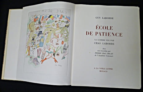 Ecole de patience, la guerre vue par Chas Laborde