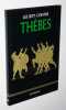 Les Sept contre Thèbes (Collection Mythologie RBA). Collectif