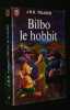 Biblo le Hobbit ou histoire d'un aller et retour. Tolkien J.R.R.