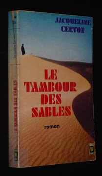 Le Tambour des sables. Cervon Jacqueline