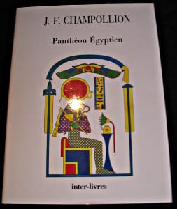 Panthéon Egyptien : collection des personnages mythologiques de l'Ancienne Egypte. Champollion
