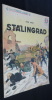 "Stalingrad (collection ""patrie libérée"" n°11)". Groc Léon