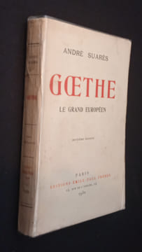 Goethe le grand européen. Suarès André