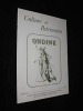 Culture et Patrimoine : Ondine (1983-4). Collectif