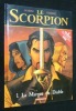 Le Scorpion. Tome 1 : La marque du diable. Desberg Stephen