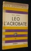 Léo l'acrobat. Joffrin Guily