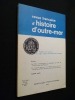 Revue d'histoire d'outre-mer, tome LVIII, n°212, 3e trimestre 1971. Collectif