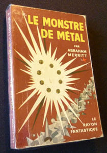 Le monstre de métal. Merritt Abraham