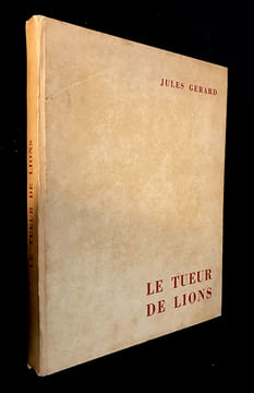 Le Tueur de lions. Cheré E.,Gérard Jules