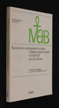 Recherche et aménagement en milieu forestier tropical humide : le Projet Taï de Côte-d'Ivoire. Couturier Guy,Dosso Henri,Guillaumet J.-L.,Kahn Francis