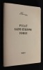 Pilat, Saint-Etienne, Forez (tome I). Auvergne Jean d',Collectif