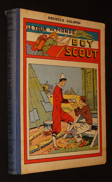 Le Tour du monde d'un boy scout, Tome 2. Galopin Arnould
