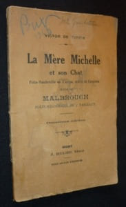 La Mère Michelle et son chat, suivie de Malbrough