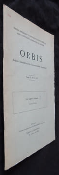 Orbis, Bulletin International de Documentation Linguistique, tomes VI, n°2, 1957 - VII, n°1, 1958 - VIII, n°1, 1959. Maniet Albert