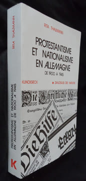 Protestantisme et nationalisme en Allemagne, de 1900 à 1945. Thalmann Rita
