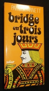 Bridge en trois jours