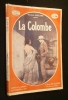 La Colombe. Maillard Nicolas