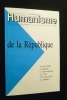 Humanisme, 199-200, septembre 1991 : De la République. Collectif