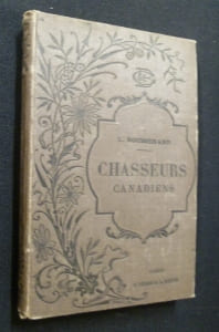 Chasseurs canadiens. Boussenard Louis