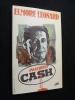 Paiement cash. Léonard Elmore