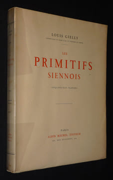Les Primitifs siennois. Gielly Louis