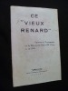 Ce 'vieux Renard'. Anonyme