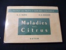 Maladies des Citrus. Fawcett H.-S.,Klotz L.-J.