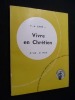 Vivre en Chrétien. Liégé P.-A.