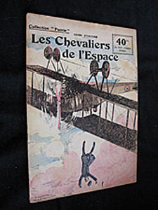 Les Chevaliers de l'Espace (collection Patrie, n°66). Orcines Henri d'