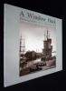 A Window back : Photography in a Whaling Port. Whitman Nicholas